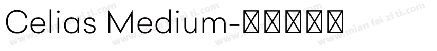 Celias Medium字体转换